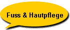 Fuss & Hautpflege